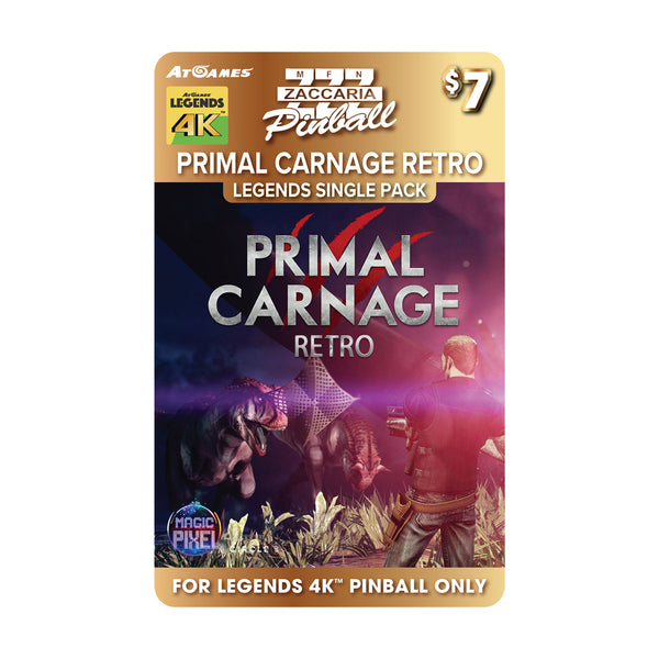 Zaccaria Primal Carnage Retro Legends Single Pack (For Legends 4K™ Pinball ONLY)